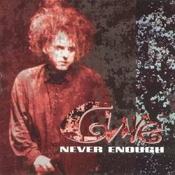 The Cure : Never Enough (Bootleg)